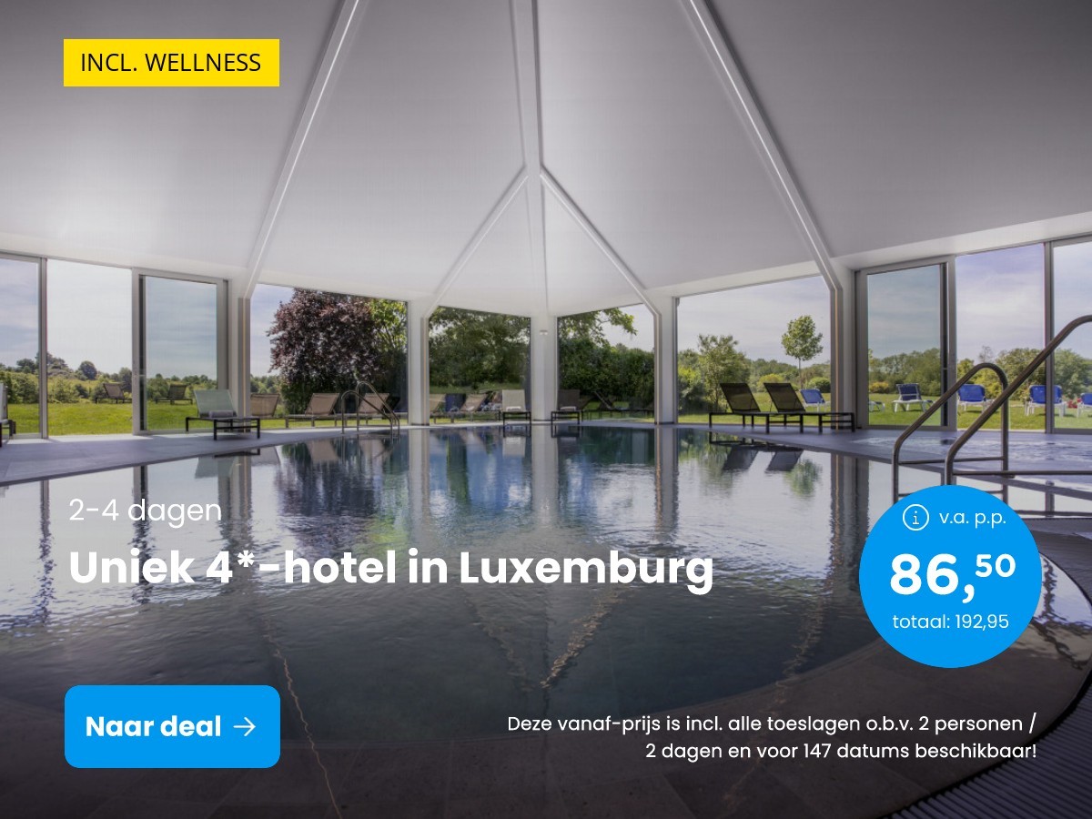 Uniek 4*-hotel in Luxemburg