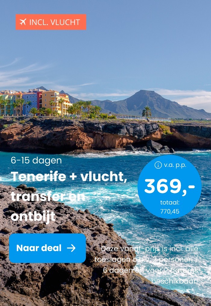 Tenerife + vlucht, transfer en ontbijt