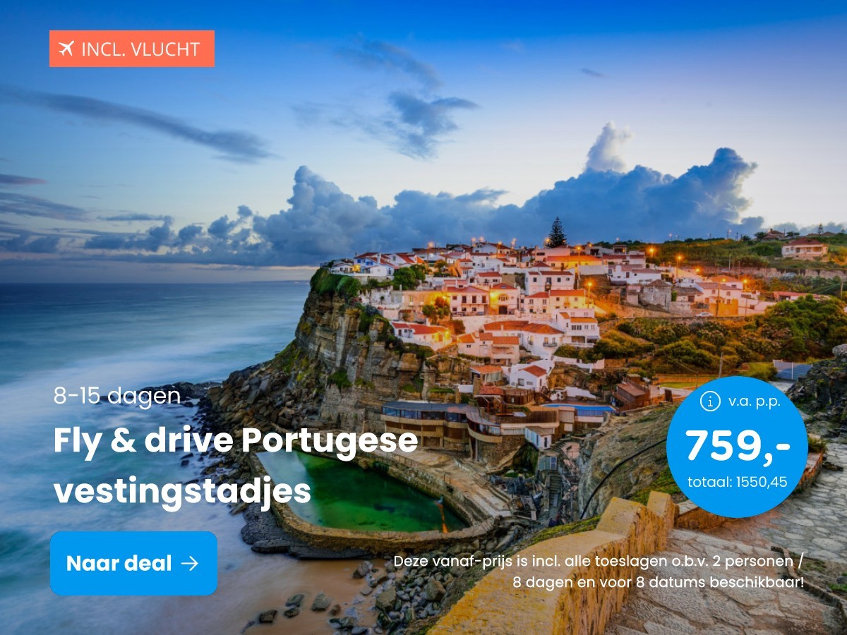 Fly & drive Portugese vestingstadjes