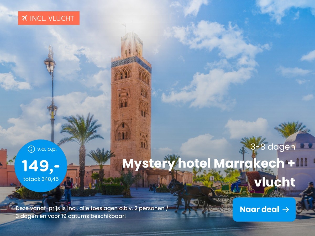 Mystery hotel Marrakech + vlucht