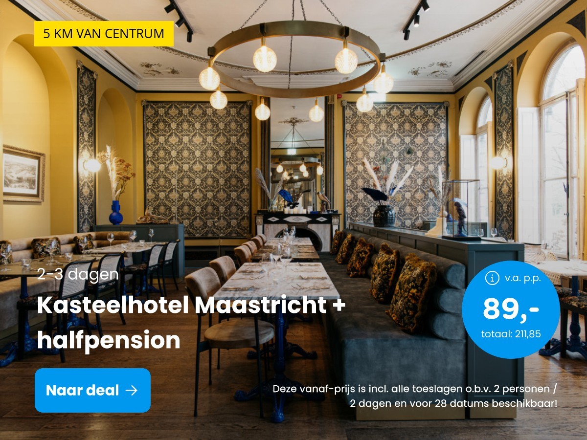Kasteelhotel Maastricht + halfpension