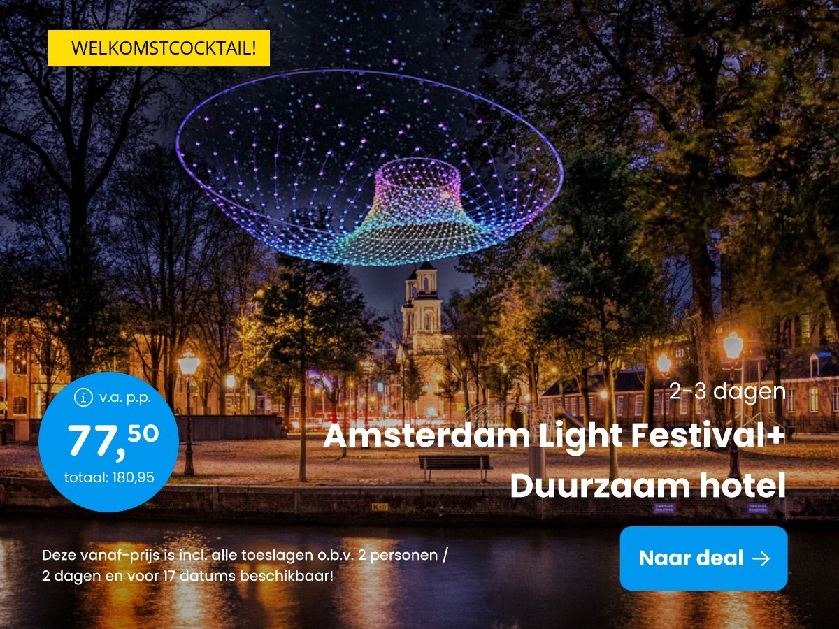 Amsterdam Light Festival+ Duurzaam hotel