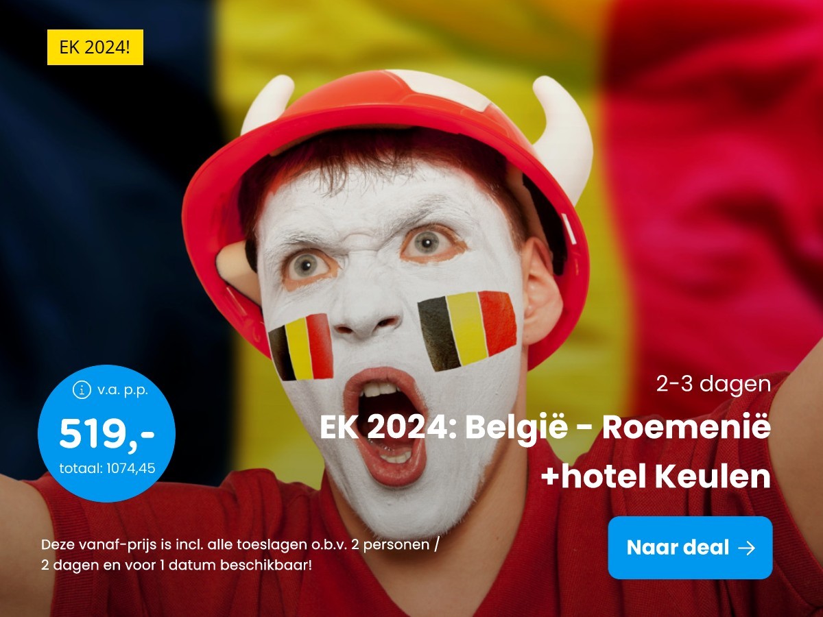 EK 2024: Belgi - Roemeni +hotel Keulen