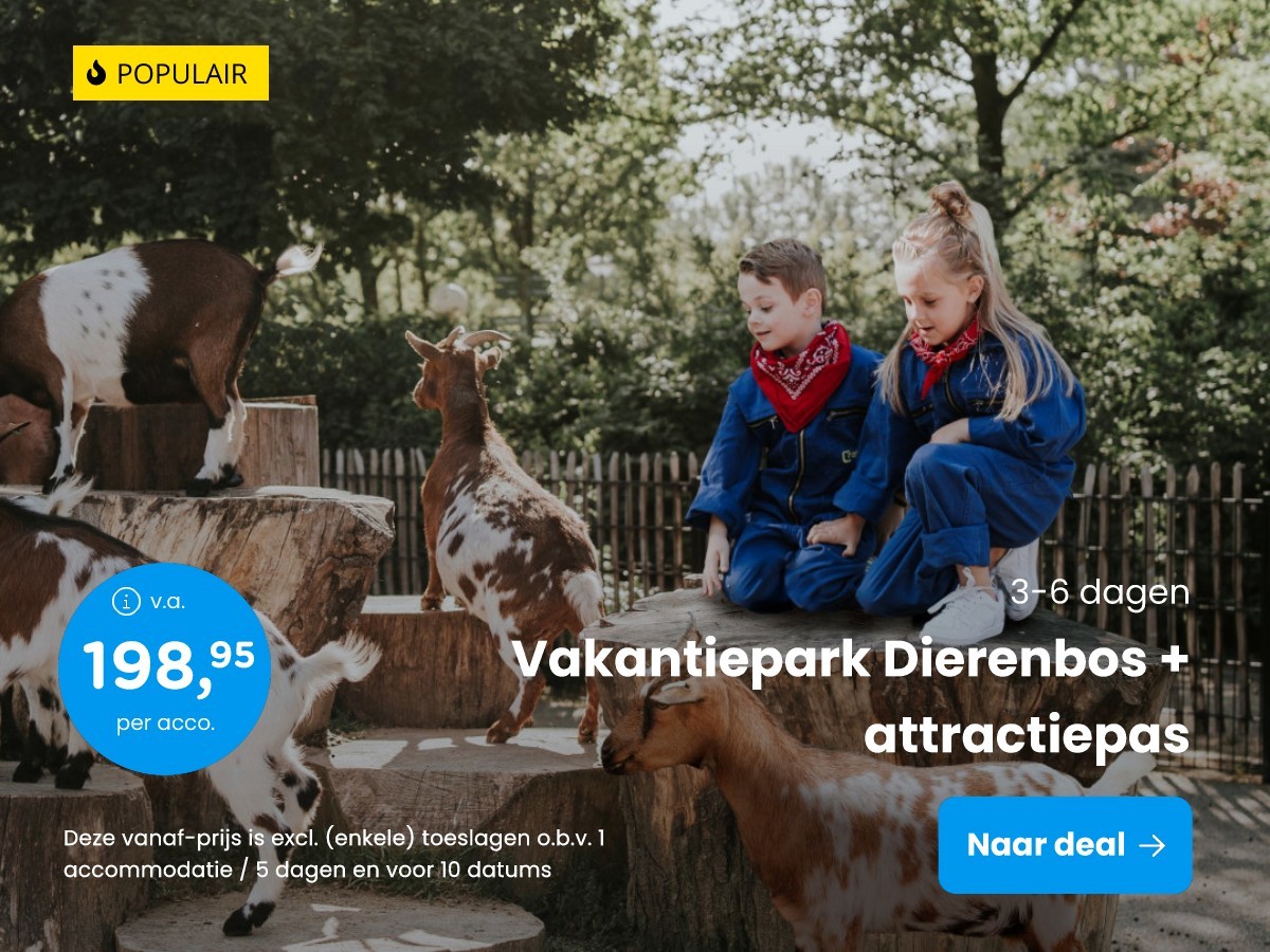 Vakantiepark Dierenbos + attractiepas