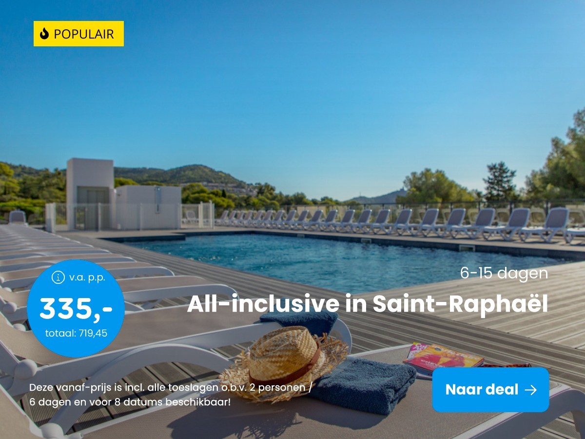 All-inclusive in Saint-Raphal