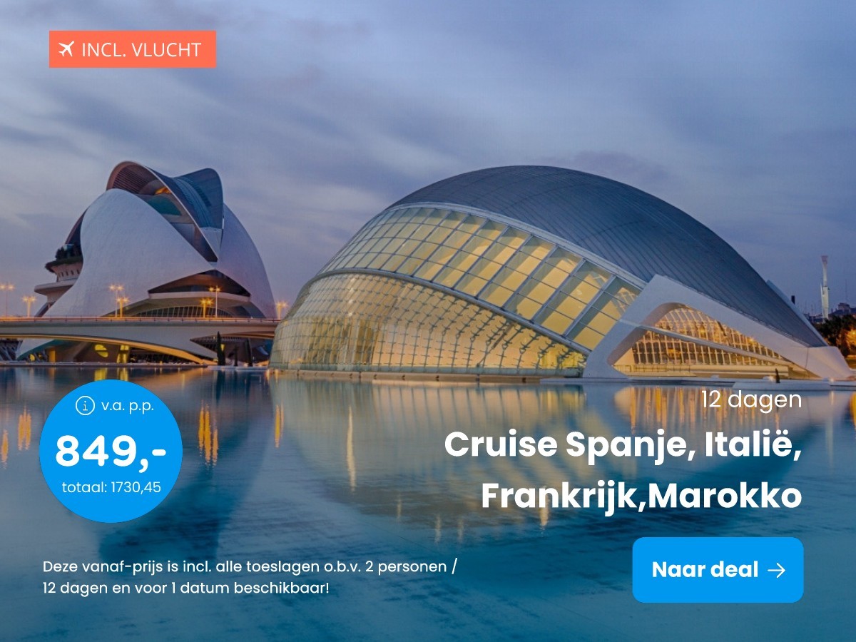 Cruise Spanje, Itali, Frankrijk,Marokko